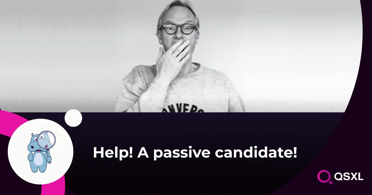 Article image: Help! A passive candidate